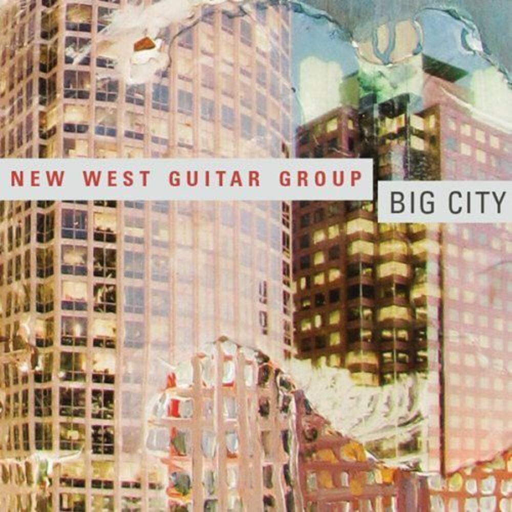 New West Guitar Group - Big City  CD